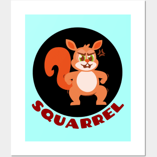 Squarrel | Squirrel Pun Posters and Art